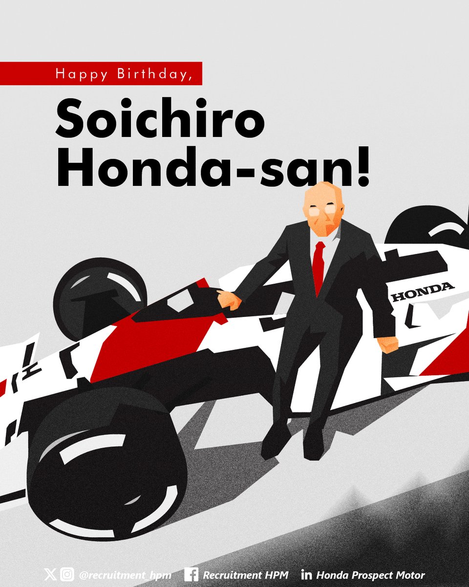 recruitment_hpm's tweet image. 誕生日おめでとうございます、本田宗一郎さん。 
Warisanmu bukan sekadar mesin, tapi kekuatan mimpi yang terus melaju di hati kami.