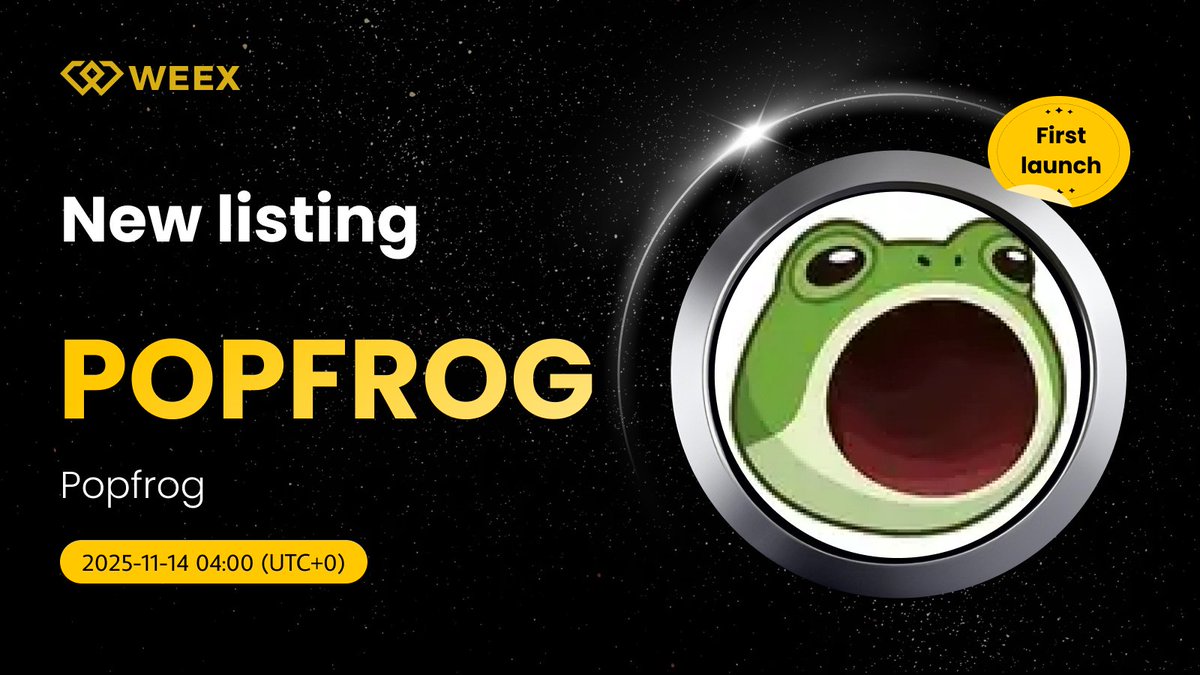 WEEX_Official's tweet photo. New Listing Alert on #WEEX🔔
We're excited to announce the spot listing of $POPFROG on WEEX!

🔹Listing Time: Nov 14, 2025, 04:00 (UTC+0)
🔹Register Instantly Here:https://t.co/sRJ29EoQAW
🔹Read More Details:https://t.co/96VoLQIji0

#WEEXListing https://t.co/HBkbu6VMJt