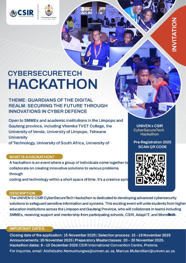 CSIR's tweet image. Registrations for the @Univenofficial x #TeamCSIR CyberSecureTech Hackathon is open!

Closing date of applications: 15 November 2025
Selection process: 15 –19 November 2025
Announcements: 20 November 2025
Preparatory masterclasses: 20 – 30 November 2025
Hackathon dates: 8 –10…