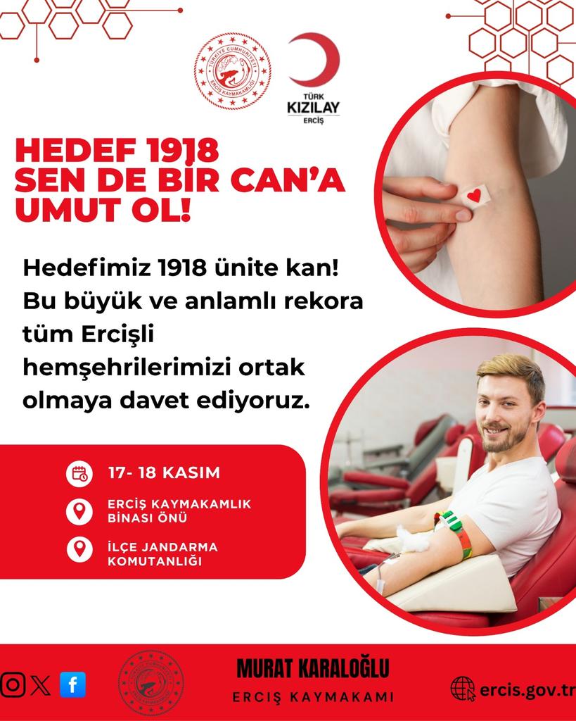 Kan Bağış Yeri ve Tarihi;

🏫Erciş Kaymakamlığı Önü 

📅17-18 Kasım

@erciskaymakamlik 
@murat_karaloglu 
@erciskizilay