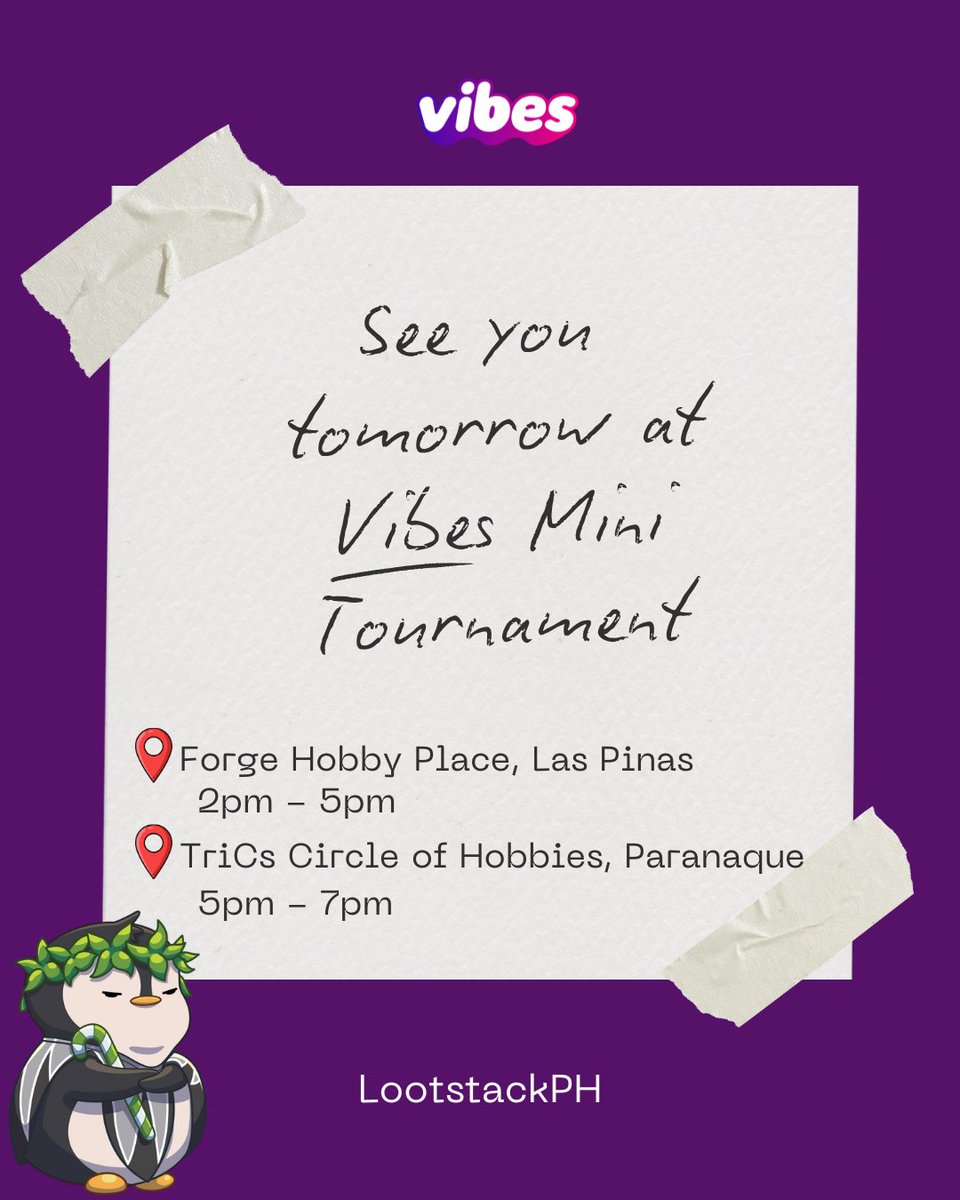 LootStackPH's tweet image. Catch us tomorrow, Nov 15, at FORGE HOBBY PLACE and TriCs Circle of Hobbies!
Get your Vibes Singles and finalize your deck before Vibes Asian Championship!
See you there. 📷