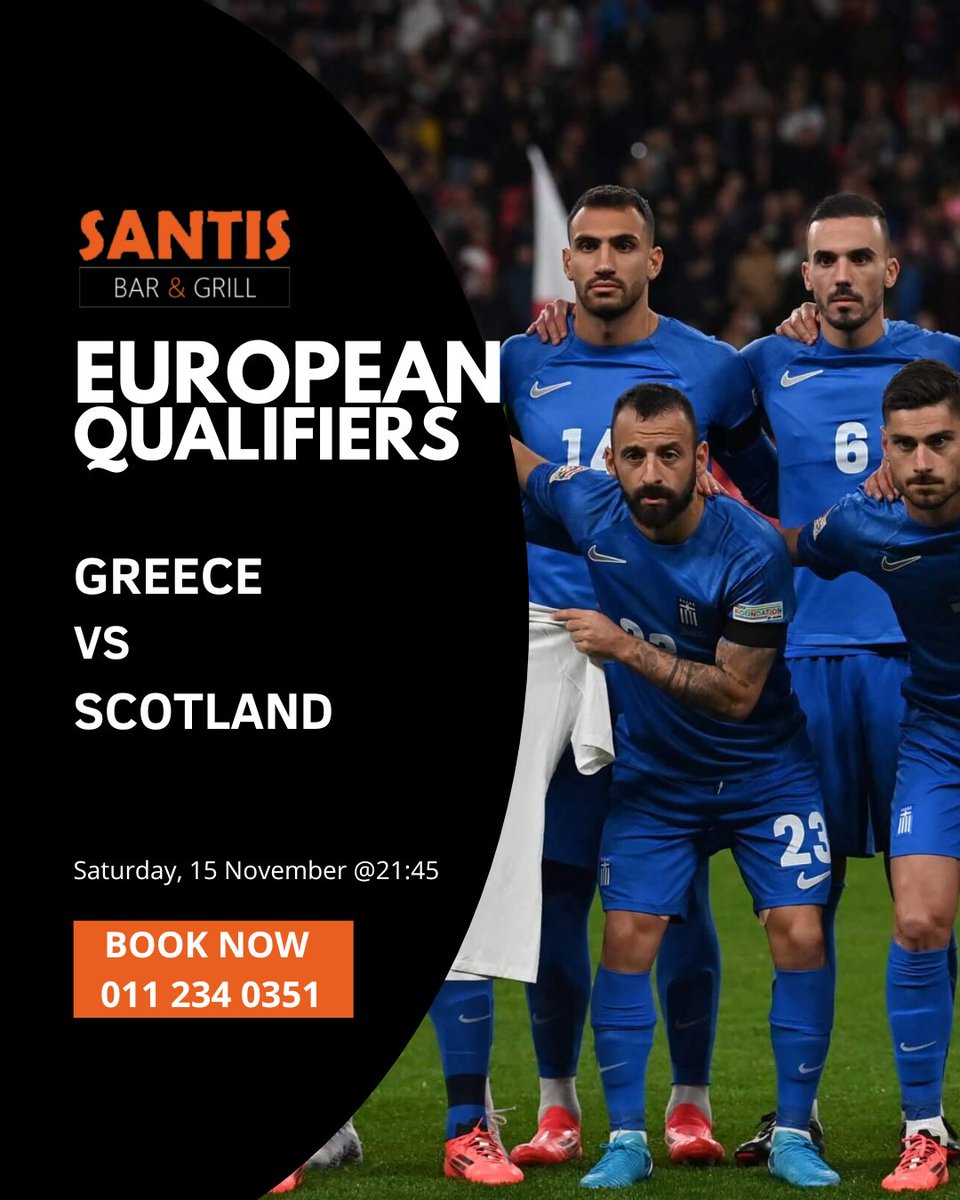 SantisBarGrill's tweet image. ⚽🇬🇷 Greece vs Scotland 🏴

Saturday 15 Nov @ 21:45 — End your Saturday with Greece vs Scotland ⚽ under the lights at Santis 📺 — great food 🍖 and matchday energy guaranteed! 🍻

📍Bookings essential – call 📞 011 234 0351

#SantisBarAndGrill #webchanges #santiswebchanges