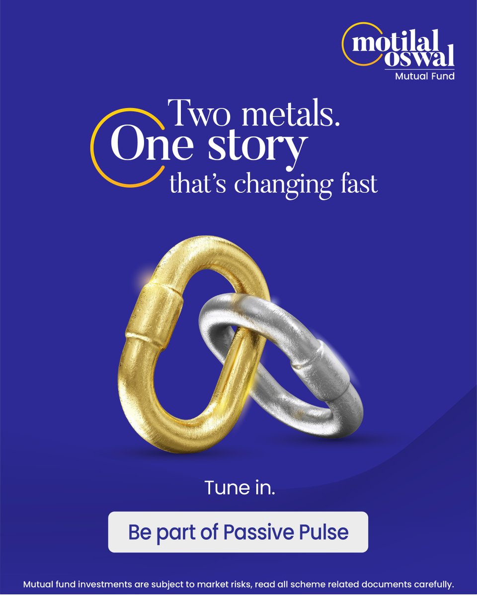 MotilalOswalAMC's tweet image. Gold and silver are shaping market sentiment fast. Our experts will walk through the shifts that matter and the forces behind them. 

Webinar ID: 934 1057 8877 | Passcode: 756956
Register: tinyurl.com/526rdedf

#PassivePulse #FinanceTalks #Gold #Silver