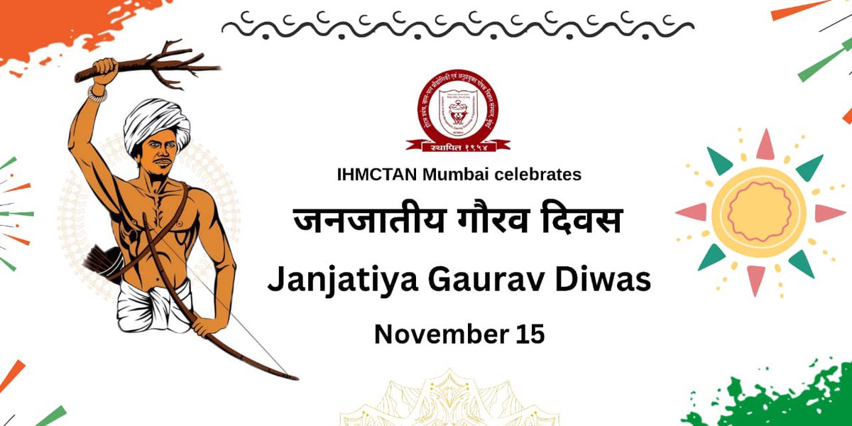 IHM Mumbai will be celebrating the 150th birth anniversary of Bhagwan Birsa Munda on 15th November 2025.

#JanjatiyaGauravDivas