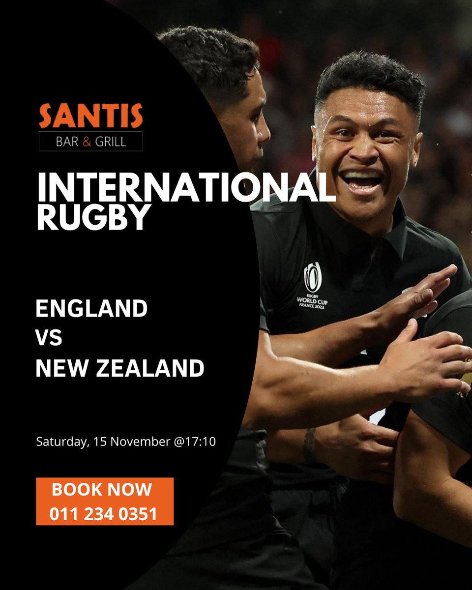 SantisBarGrill's tweet image. 🏉🏴England vs New Zealand🇳🇿

Saturday 15 Nov @ 17:10 — The ultimate rugby showdown! Watch England face the All Blacks live at Santis 🏉🔥 with great food 🍔 and even better company 🍻!

📍Bookings essential – call 📞 011 234 0351

#SantisBarAndGrill #webchanges #santiswebchanges