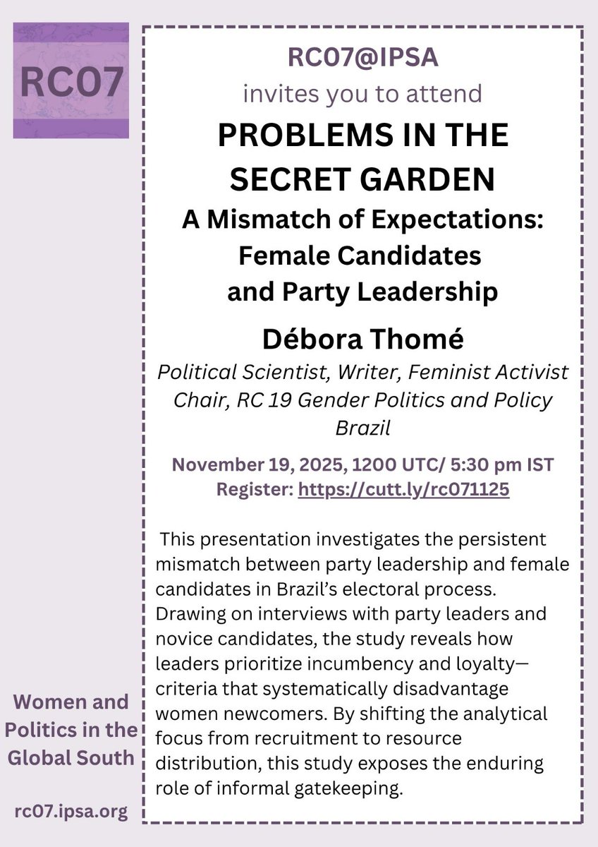 ipsarc07's tweet image. Join us Nov 19 for "Problems in the Secret Garden" as Dr. @Debora_Thome_ investigates the mismatch between party leadership and female candidacy in Brazil's politics.

Register: cutt.ly/rc071125

Meanwhile, catch our previous discussion: youtu.be/FD6BNvn2y2w
#RC07 #IPSA