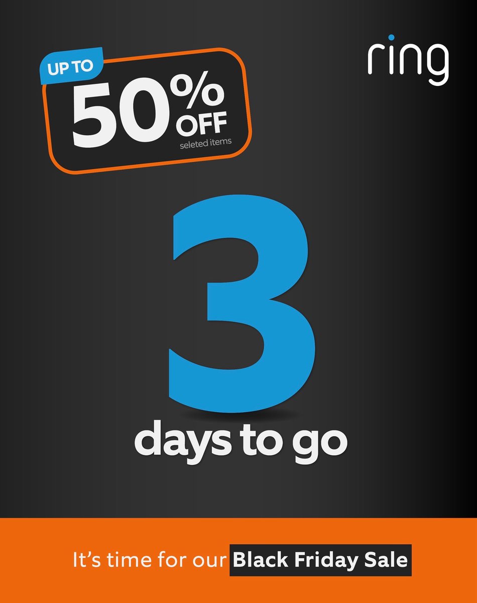 📣 3 Days to Go: “Ready to Ring in the Savings?”
 Black Friday is knocking… and Ring are answering with deals that’ll secure your home and your wallet.
 You’ve got 3 days to prep!
 #Ring #RingAfrica #SmartHomeSecurity #BlackFridayCountdown #SecurityCams #VideoDoorbells #Alarm