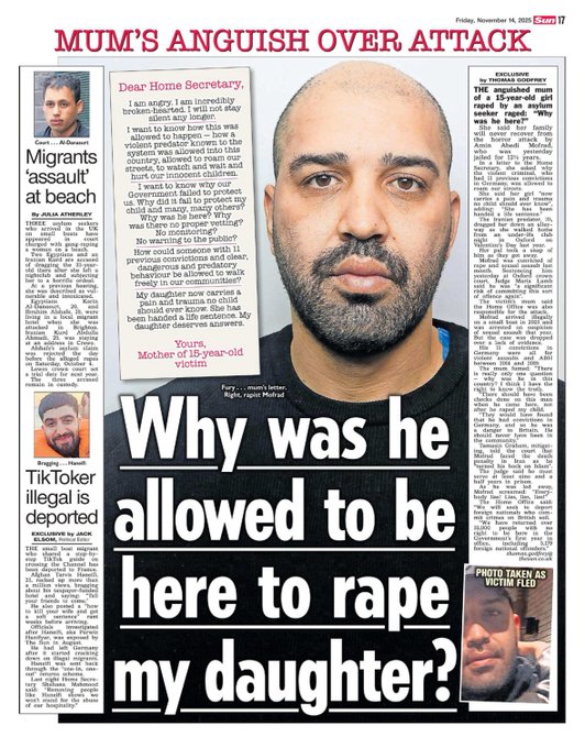 Newspaper article page with headline Mums Anguish Over Attack dated Nov 14 featuring photo of a man with beard identified as the mother in context of demanding answers from Home Office. Another section with headline Why was he illegal TikToker allowed to be deported here to rape my daughter including photos of a man with short hair and beard as victim and another man as perpetrator. Text details the assault convictions and letter to Shabana Mahmood.