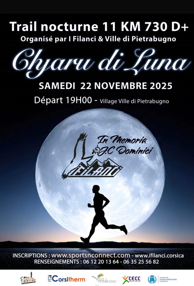 Samedi 22 novembre place de la mairie à Guaitella. Départ de l’édition 2025 à 19 heures de «Chjaru Di Luna ». 11 km de course dans un paysage unique !