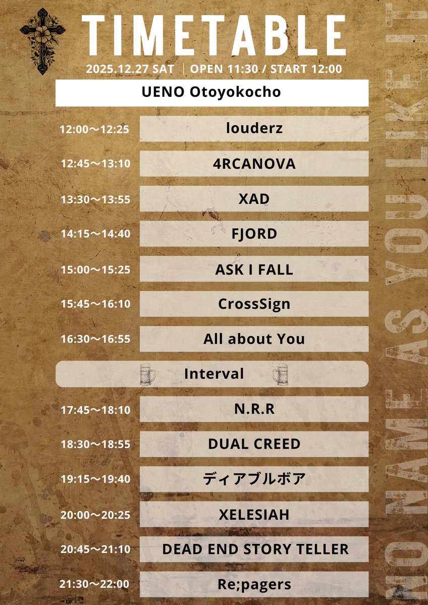 🆙LIVE INFO

TT &amp; 追加ACT解禁🔥

2025/12/27(土)
Re;pagers × Re:Sail Records pre.
"No name As you like It"
at 上野音横丁
OPEN11:30/START12:00

◆ACT
Re;pagers
XELESIAH
ASK I FALL
DUAL CREED
GYIYG
All about You
N.R.R
XAD
louderz
4RCANOVA
ディアブルボア
🆕FJORD
🆕CrossSign