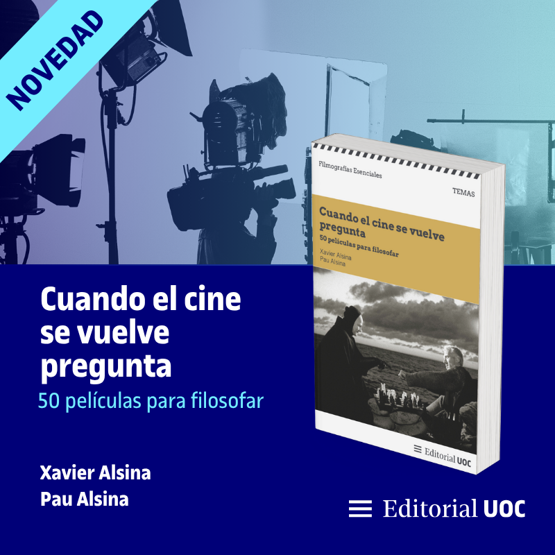 EditorialUOC's tweet photo. 📘 ¡Novedad en #EditorialUOC!
Cuando el cine se vuelve pregunta. 50 películas para filosofar.

Pensar desde el cine: 50 películas que abren preguntas sobre tiempo, identidad, ética y política.
De Xavier Alsina y Pau Alsina.

 🔗🛒 Próximamente en la web https://t.co/r1EzpIYViJ