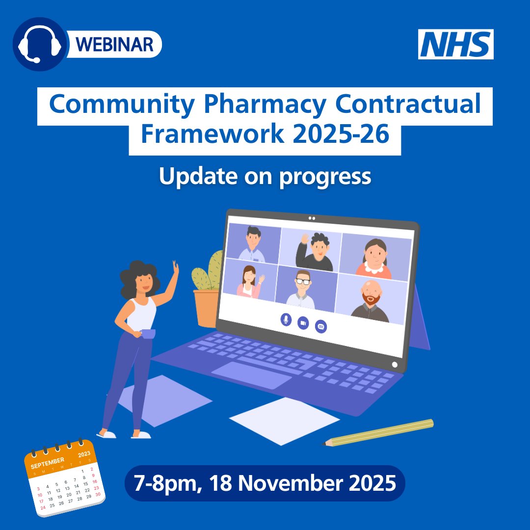 Pharmacy contractors, pharmacists and pharmacy colleagues - join our webinar on the progress of the Community Pharmacy Contractual Framework

🕐 7 - 8pm, 18 November

Register to join: events.england.nhs.uk/events/communi…