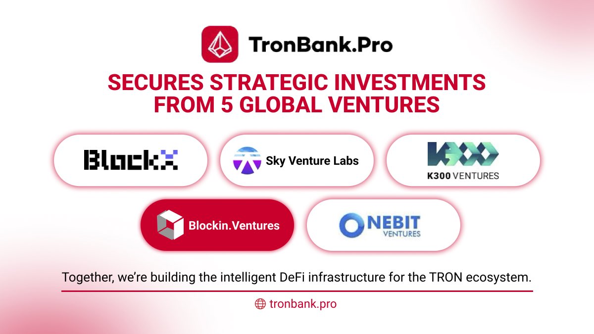 TronBankPro's tweet image. 🚀 Big milestone for TRONBANK!

Multiple institutions have officially joined the strategic investment round — including a $10M investment from @BlockX_VC along with @K300Ventures, @Blockin_VC, @onebit_ventures, @officialskywee1, @skyventurelabs and @Cointime_global.

TRONBANK…