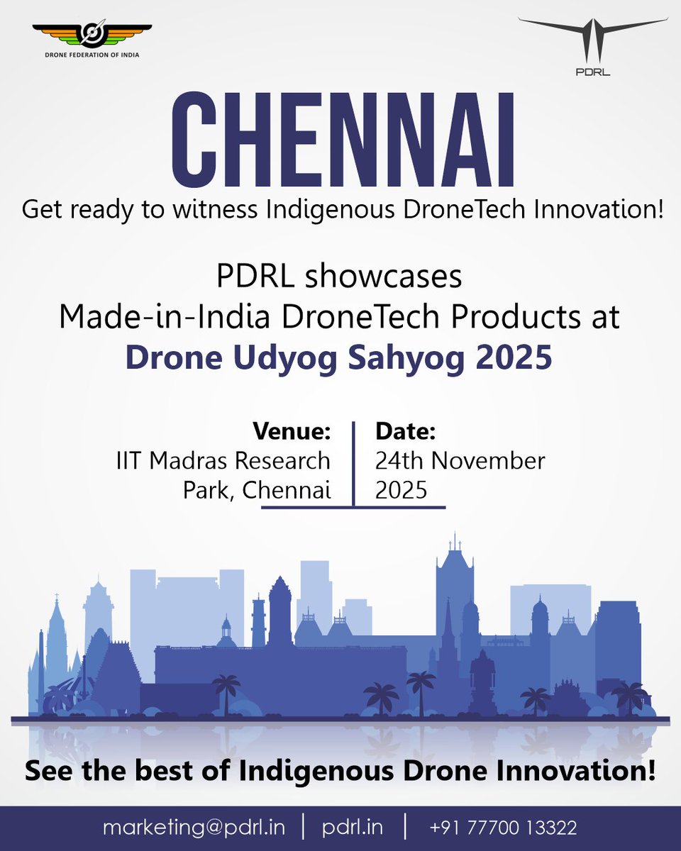 Pdrl_india's tweet image. Chennai, are you ready to witness the power of indigenous DroneTech Products? 
 
Meet PDRL at the Drone Udyog Sahyog 2025, 24th November at IIT Madras Research Park, Chennai.
 
Know more: aerogcs.com
marketing@pdrl.in | +91 77700 13322 

#PDRL #droneudyogsahyog #dfi…