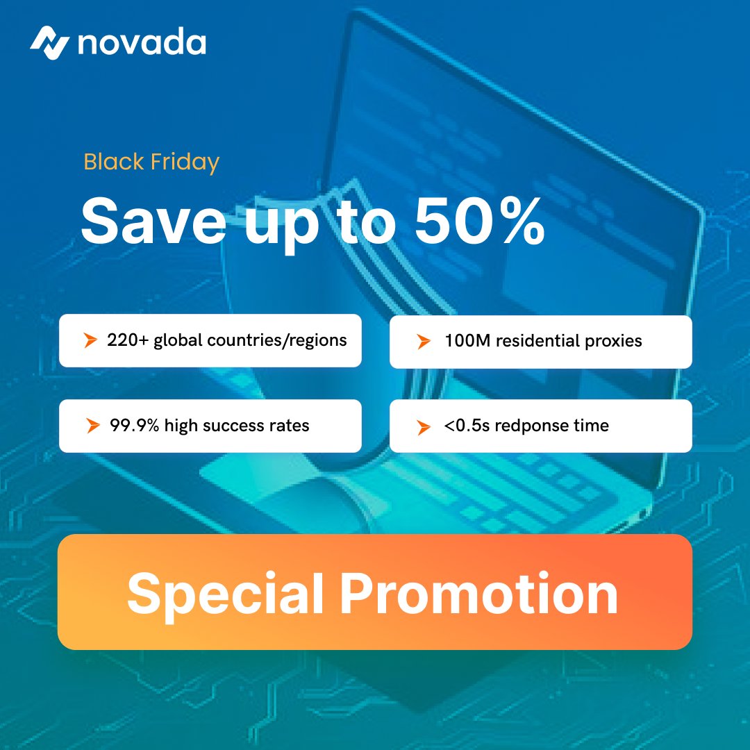 Novada_Proxy's tweet image. 🖤Final Call: 50% OFF Black Friday!
➤ Web scraping &amp;amp; data collection
➤ Ad verification &amp;amp; brand protection
➤ Market &amp;amp; pricing intelligence

🌍 220+ countries | 🏠 100M+ ethical IPs | ⚡ 99.99% AI success
Claim 👉 novada.com
#BlackFriday #Proxies #DataCollection #AI