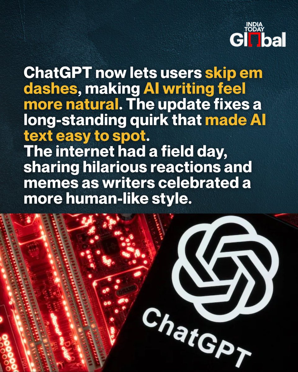 ITGGlobal's tweet image. ChatGPT has updated its writing style to stop overusing em dashes, making AI-generated text look more natural and human-like. Users can now tell the AI to skip them, a change welcomed with relief and humour online.

#ChatGPT #AIUpdate #ChatGPTWriting #AINews #OpenAI…
