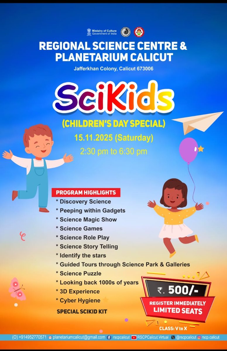 ncsmgoi's tweet image. Join the fun-filled #ChildrensDay event- &apos;Scikids&apos; at @rscpcalicut, a unit of @ncsmgoi, @MinOfCultureGoI  on November 15, 2025.

#KidsCelebration #FunAndLearning