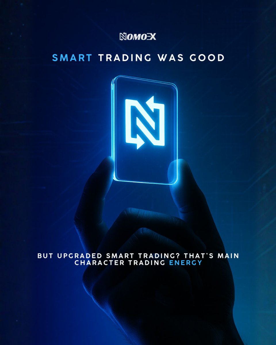 nomoex_global's tweet photo. Smart Trading was good.
 But upgraded Smart Trading? 
That’s main character trading energy

🟦 Powered by #Nomoex — trade like a main character https://t.co/FmS5qdRMjJ