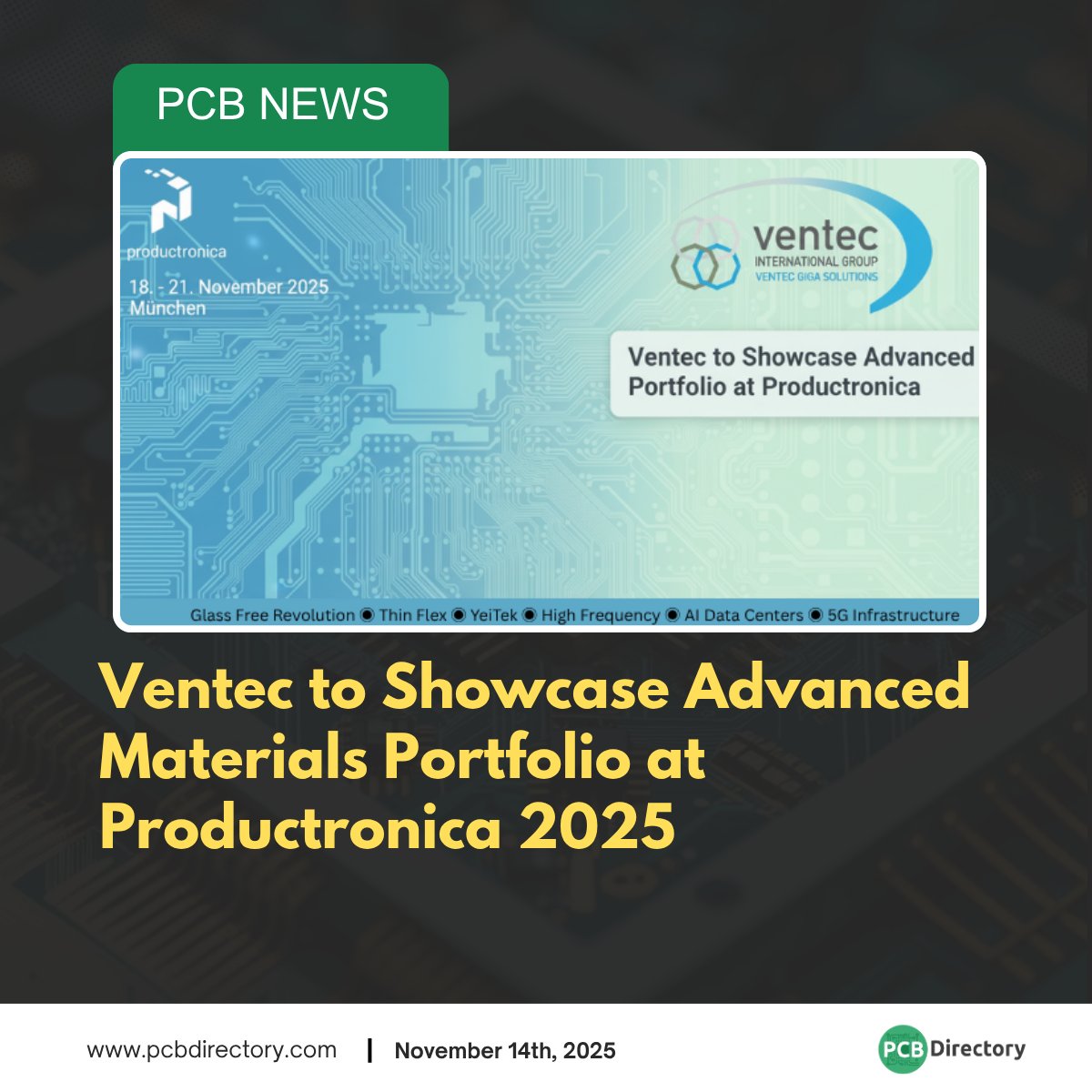 PCB_Directory's tweet image. Ventec International Group will showcase its advanced materials at Productronica 2025 in Munich, Nov 18–21

Read more: ow.ly/logT50XrA1e

#printedcircuit #news #industry #electronics #manufacturing #Productronica2025 #Ventec #materials #innovation #highspeeddesign