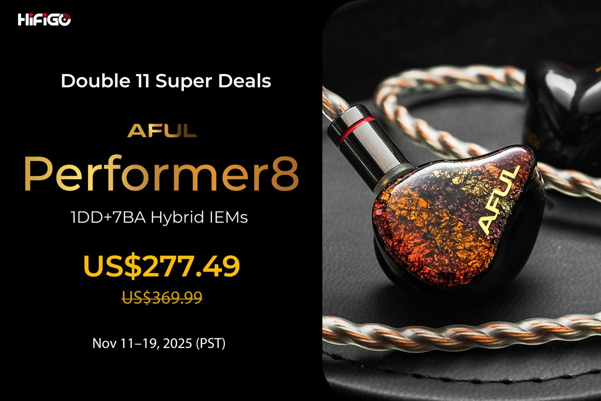 HiFiGoAudio's tweet photo. 🔥@AFULJP Performer8 Double 11 Deal!🎉
💸Get it now at a special price and feel the music come alive.🎧
👀Don’t miss out, grab yours today!✨
🔗 https://t.co/B1ZplHQbo6
#HiFiGo #AFUL #Performer8 #chifi #IEM #HiFi #Audiophile #double11 #Sale https://t.co/UyRVZ2yMEQ