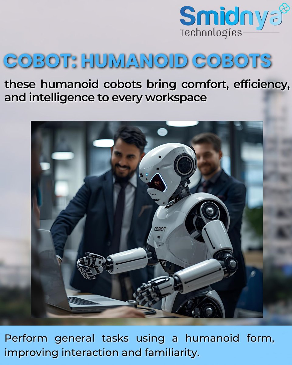 Smidnya11's tweet image. Engineering Familiar Intelligence.
 humanoid collaborative robots (cobots) designed to work alongside people — performing human-scale and general tasks
know more: zurl.co/9Afue
#HumanoidCobot#HumanRobotCollaboration #SmartEngineering #FutureOfWork #SmidnyaTechnologies