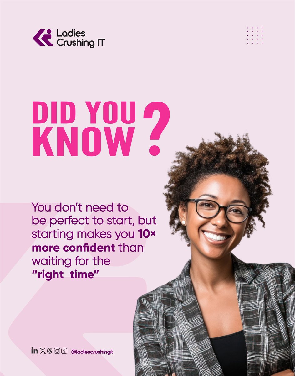 LCIt_'s tweet image. The perfect time doesn’t create confidence — starting does.
Every step you take makes you stronger, wiser, and 10× more ready than you think.

💡 Start now. Grow boldly. 

#LadiesCrushingIT #TechLadies