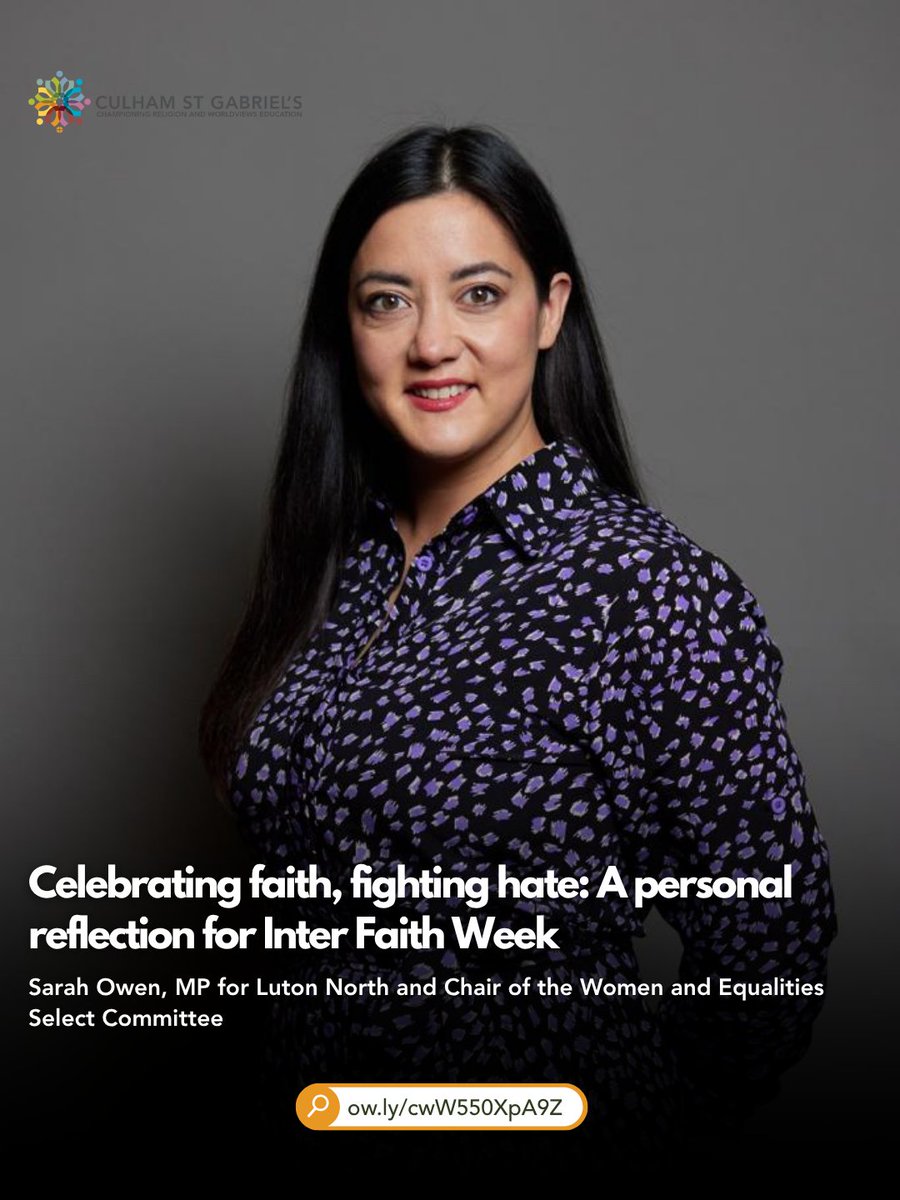 culhamstgabriel's tweet image. Our fourth blog for #InterFaithFocusWeek is by Sarah Owen MP, Luton North and Chair of the Women and Equalities Select Committee.
She reflects on celebrating faith, confronting hate, and why RE teachers are so completely vital.
🔗 ow.ly/cwW550XpA9Z
#InterFaithWeek