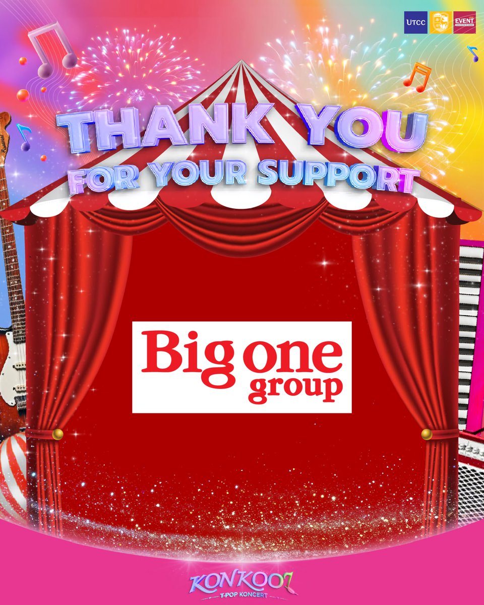 ขอขอบคุณ “Big One Group” ที่ให้การสนับสนุนและเป็นส่วนหนึ่งของงาน 
KON KOOL T-POP KONCERT🎪🎠
ที่มาร่วมสร้างประสบการณ์พิเศษให้กับงานในครั้งนี้ให้ออกมาสมบูรณ์และดำเนินการไปได้อย่างราบรื่น

#KONKOOLTPOPKONCERT
#KoolAtKhonKaen 
#TPOPInKK 
#GenZKoolFest 
#BigOneGroup 
#BigOneSnack