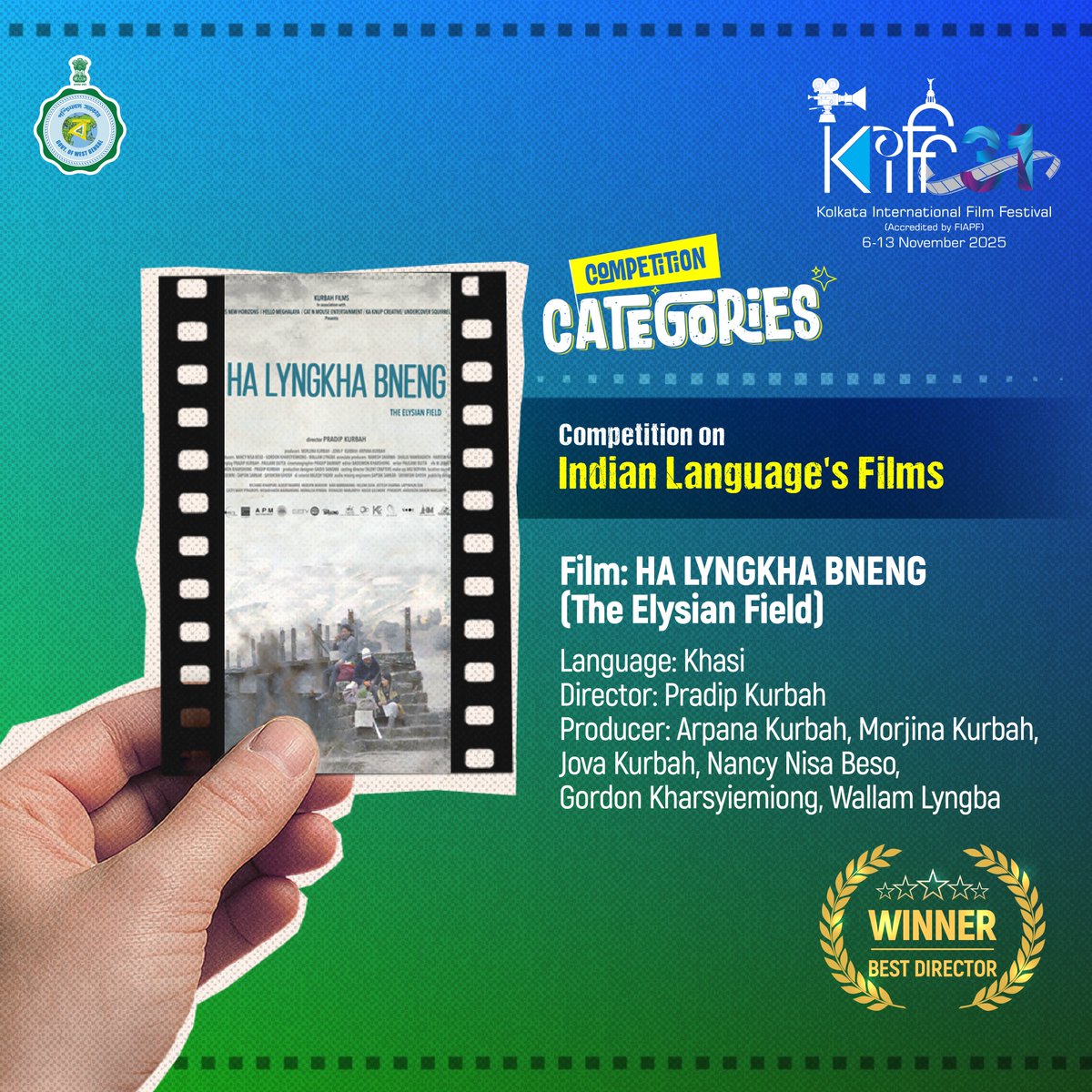 A commanding directorial vision takes the top honour. Pradip Kurbah wins Best Director for Ha Lyngkha Bneng (The Elysian Field). A Khasi-language triumph backed by a powerful producing team and uncompromising craft.

#KIFF2025 #31KIFF #KIFF #KolkataInternationalFilmFestival
