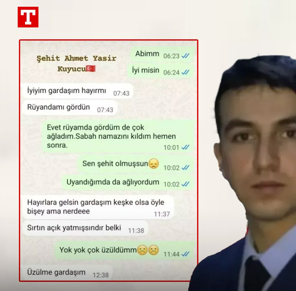 Şehidimiz Ahmet Yasir Kuyucu'nun uçağı düsmeden birkaç saat önce kardeşiyle  mesajları .

Şehitlik mertebesi o kadar yücedir ki herkese nasip olmaz. Nasip olanlara da mübarek olsun 

#şehit
#bist100 
"Şehitlere Allah'dan"