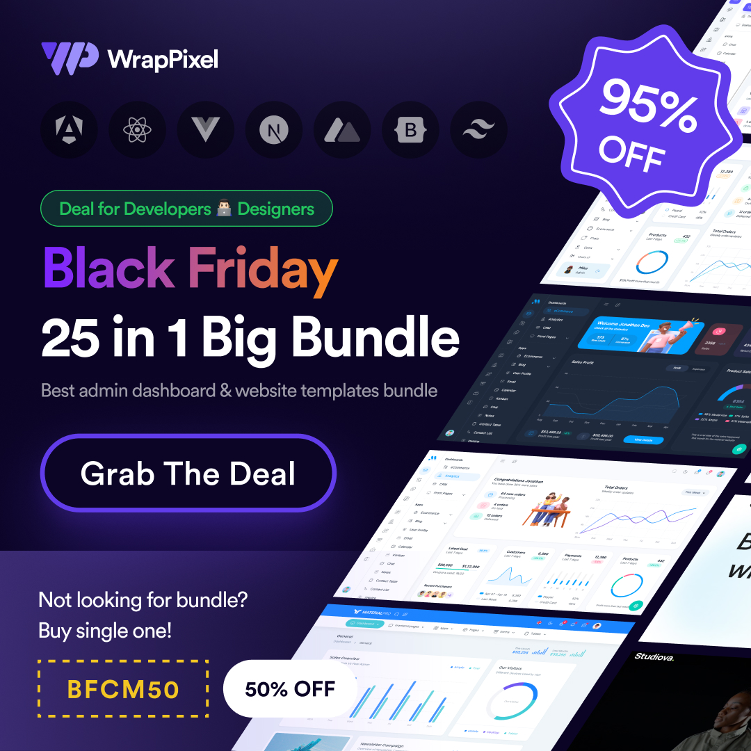 This #BlackFriday 🚀 Build #Dashboards &amp; #Websites at Unbeatable Prices 🤑

How to Redeem
🏷️ Use Coupon Code – "BFCM50"
⏰ Validity Live Now to December 7, 2025

Get it Now👉 wrappixel.com
#blackfridaydeals #blackfridaysale #blackfridaysales #blackfriday2025