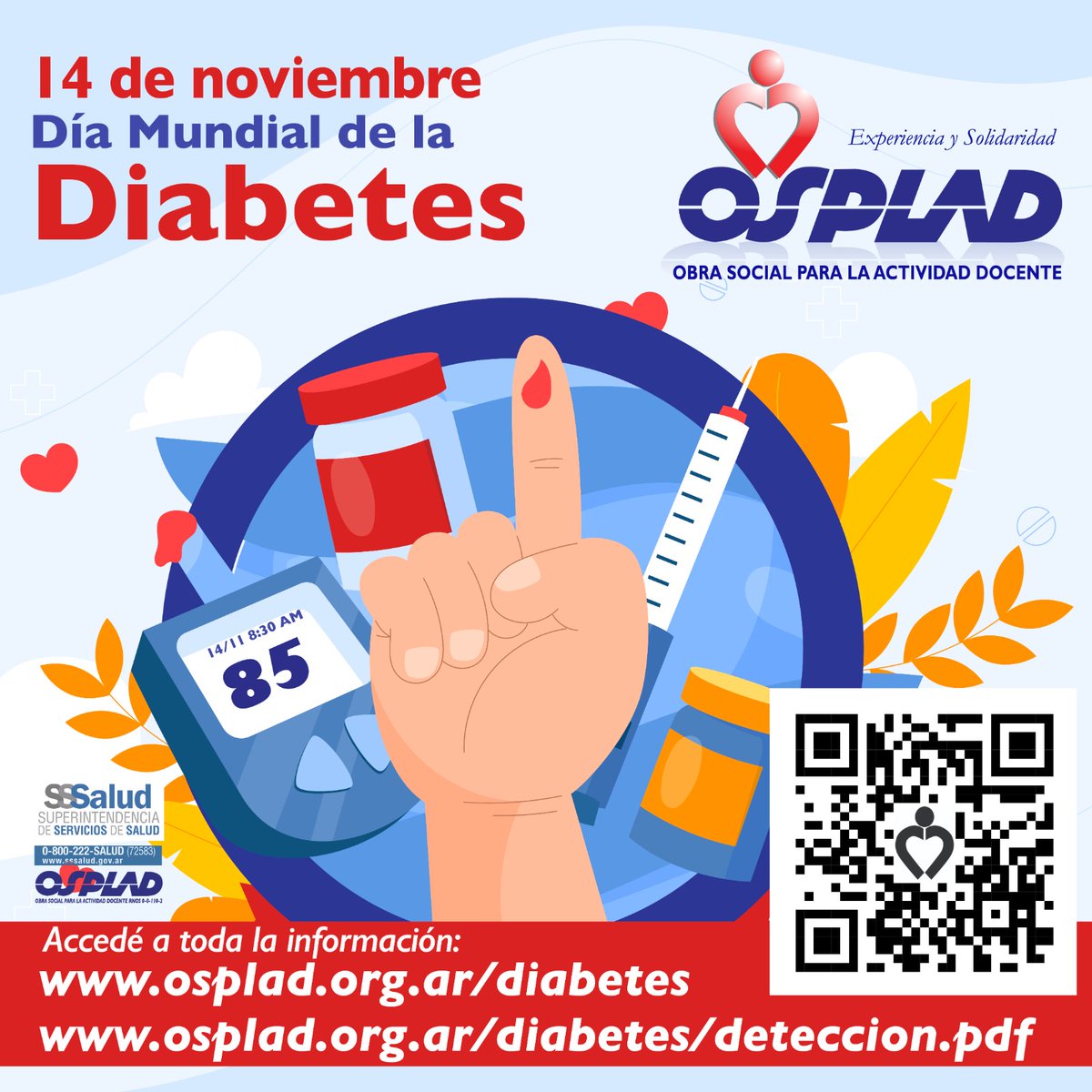 🩸En el día mundial de la diabetes, accedé a toda la información prestacional y de prevención 📲
#OspladTeAcompaña