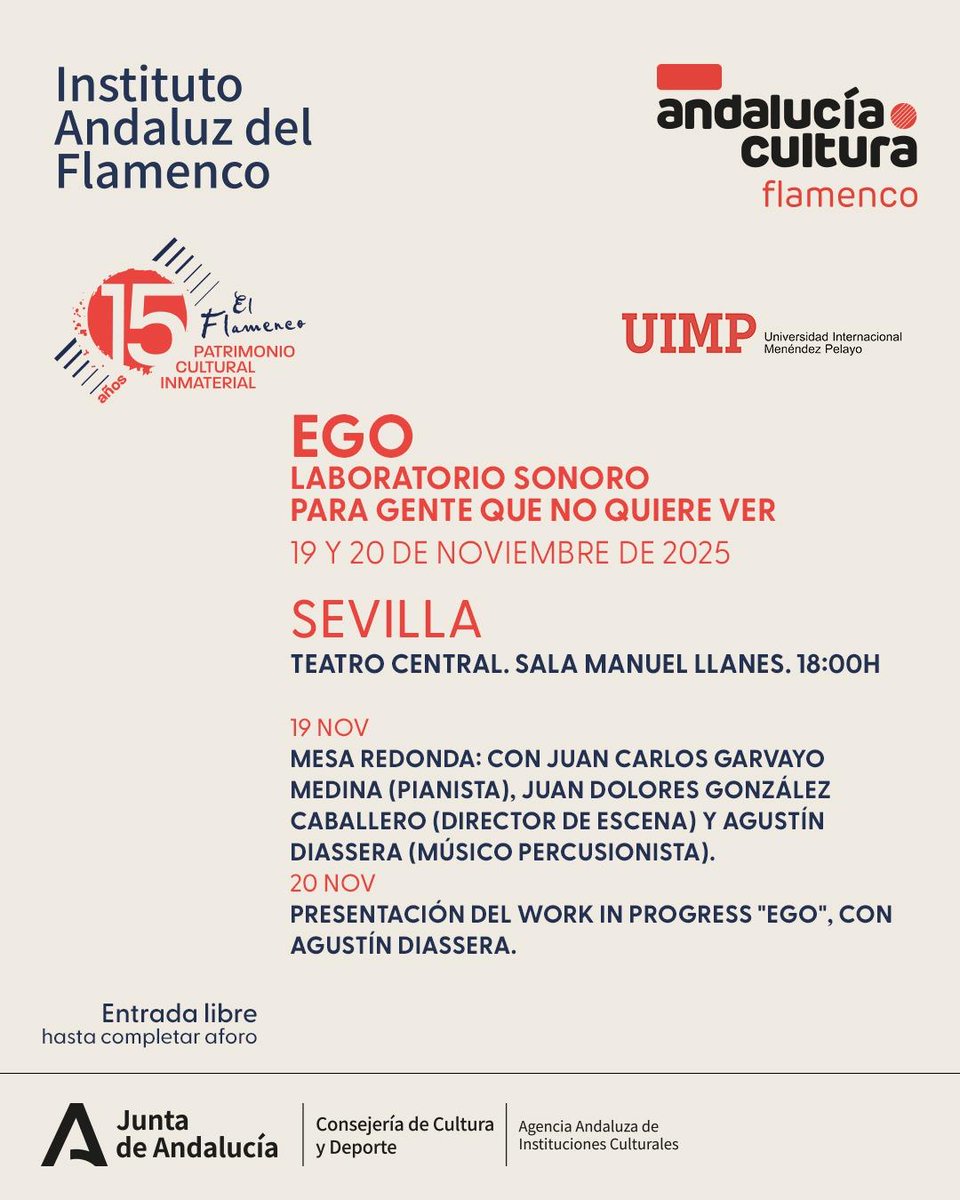 solcmons_labcs's tweet image. Actividad cultural UIMP Sevilla en colaboración con Instituto Andaluz del Flamenco .Teatro Central de Sevilla 19 y 20 de noviembre