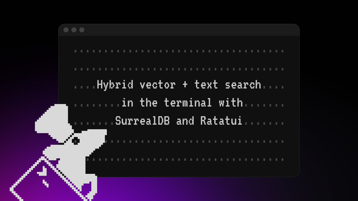 SurrealDB's tweet image. Vector search or full-text search? Why not both? 

With our multi-model database, you can run vector (HNSW/MTree) and full-text search in a single ACID query. Learn how to build a terminal UI for it with Ratatui in Rust. 👉 sdb.li/45JYSsn