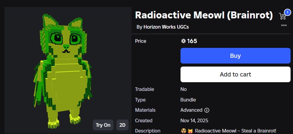hypermart78's tweet image. ☢️🦉Radioactive Meowl (Brainrot) Just Dropped!!! 🚀

🛍️GET NOW: 
roblox.com/bundles/840174…

#RobloxDev | #ROBLOX | #RobloxFreeUGC