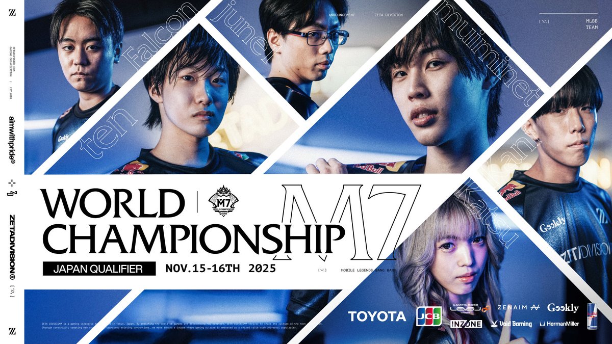 ⚡️M7 World Championship 2026 Japan Qualifier

🇯🇵11/15(Sat) ~ 11/16(Sun)

Determination to win!
世界への切符を掴み取る戦い⚡👊

📺youtube.com/@MobileLegends…

📝zetadi.vision/43rthu7

#M7WorldChampionship #MLBB #モバイルレジェンド