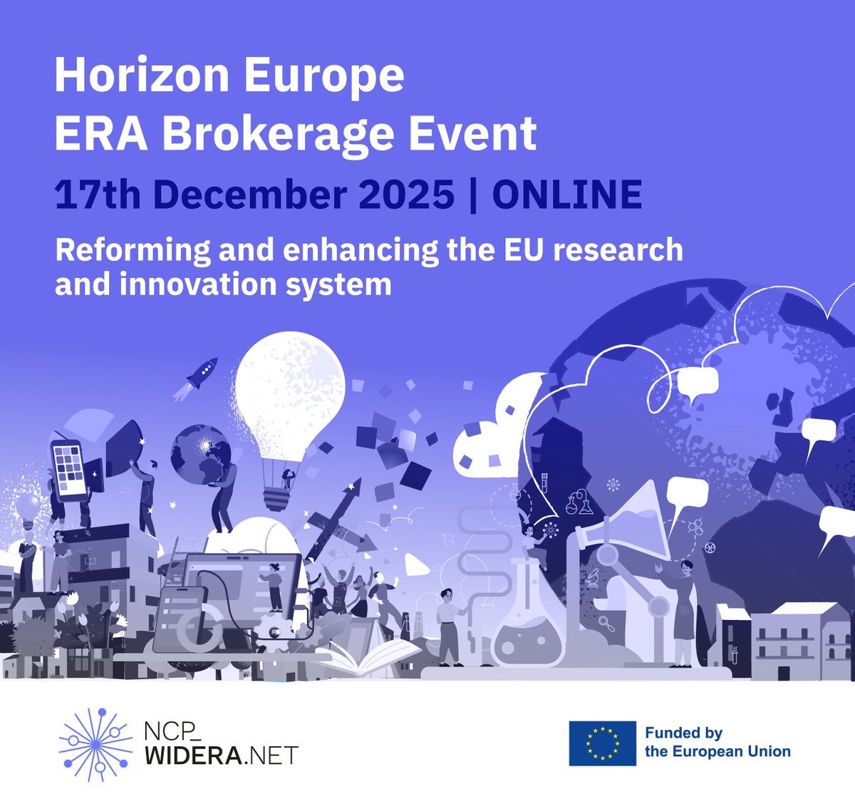 ncp_wideranet's tweet image. NCP_WIDERA.NET, the network of National Contact Points for Widening Participation and Strengthening the European Research Area  invites you to the ERA Brokerage Event for the ERA Call 2026-2027 on December 17, 2025.
b2match.com/e/horizon-wide…
Don&apos;t miss the opportunity!