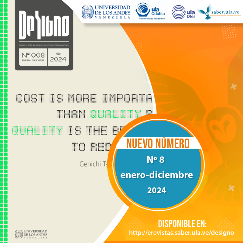 DeSigno N° 8, enero-diciembre 2024.  Disponible en: erevistas.saber.ula.ve/designo <a href="/ULA_DTES/">DTES ULA</a> <a href="/rectoradoula/">Rectorado ULA</a> <a href="/PrensaULA/">Noticias Prensa ULA Cuenta Oficial</a> <a href="/CDCHTA/">CDCHTA ULA</a> <a href="/CdchtaUla/">Publicaciones CDCHTA ULA</a> <a href="/revistasve/">Revistas Científicas de Venezuela</a>