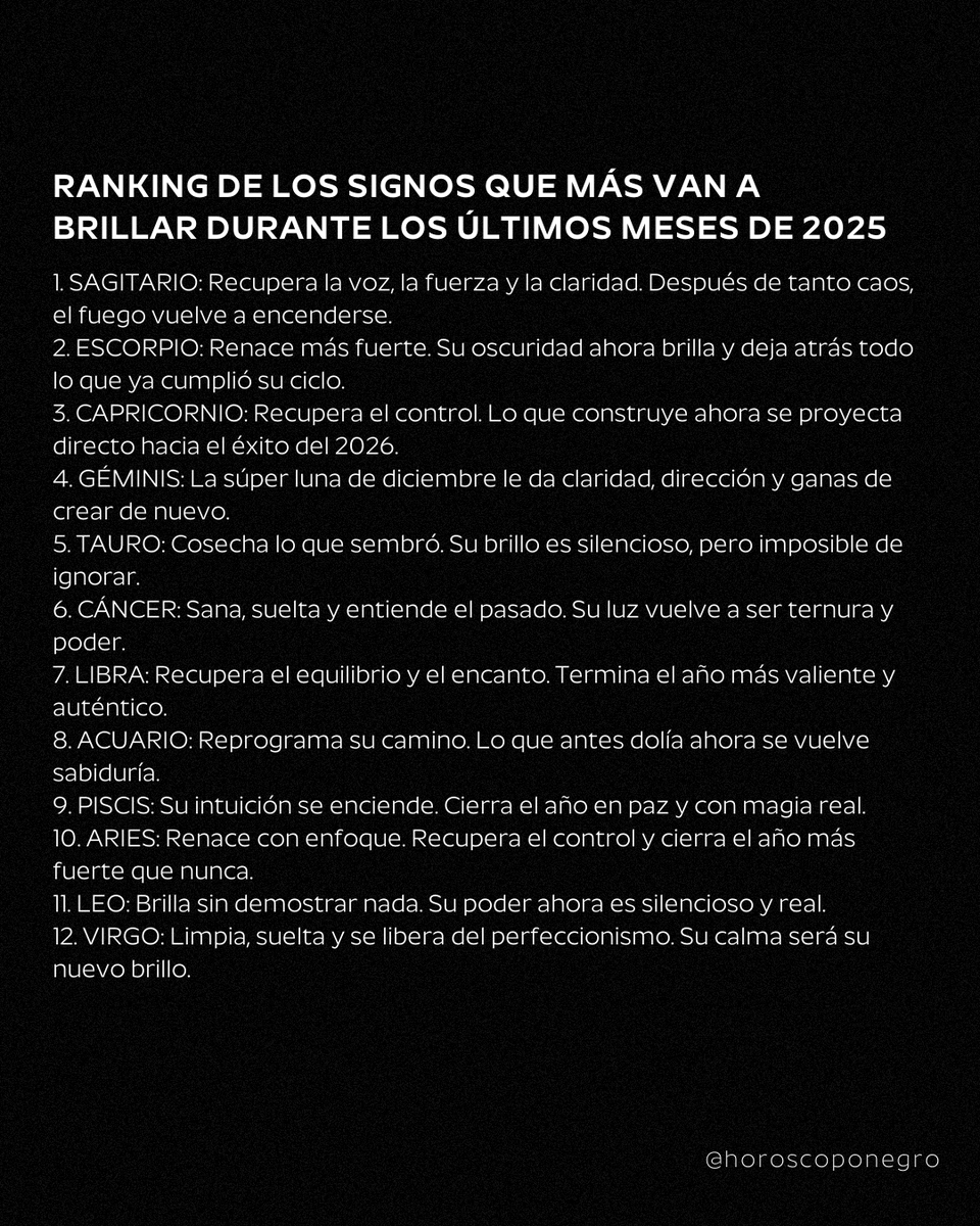 horoscoponegro's tweet photo. Ranking de los signos que más van a brillar en noviembre y diciembre 💫 https://t.co/vS1pU8W8Fp