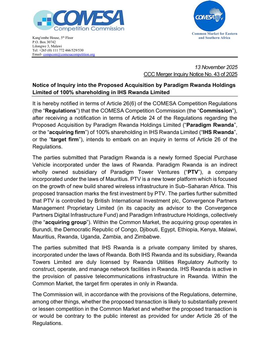 CCC_COMESA's tweet image. #callforsubmissions by #3December2025 #telecommunicationsinfrastructure

#CCC has published a #NoticeofInquiry into the Proposed Acquisition by Paradigm Rwanda Holdings Limited of 100% shareholding in IHS Rwanda Limited. This notice is to all interested stakeholders, competitors,…