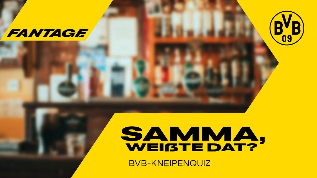 ❗️REMINDER 
„Samma, weißte dat?“ – BVB-Kneipenquiz

Als nächste Fantage-Veranstaltung findet am Freitag, den 28.11.2025, unter dem Motto „Samma, weißte dat?“ das 5. BVB-Kneipenquiz statt.

Zur Anmeldung und allen weiteren Infos geht’s hier 👇
shorturl.at/WJWI0