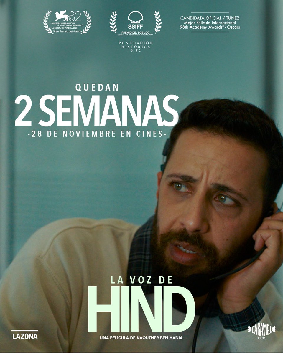 CaramelFilms's tweet image. ⏱️ Faltan dos semanas para que #LaVozDeHind llegue a los cines en España.

La nueva película de Kaouther Ben Hania, doblemente nominada al Óscar, está basada en los audios reales de una llamada real a la Media Luna Roja. 📞 

🏆 León de Plata – Gran Premio del Jurado en La…