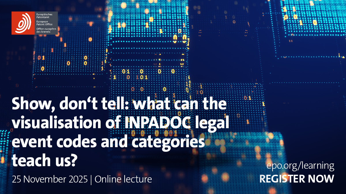 EPOorg's tweet image. 🎓 Learn how to visualise INPADOC legal event codes and categories for clearer insights.

Join us for case studies on data visualisation techniques that make legal event data work for you.

📅 25 November I 📍 Online &amp;amp; free
🔗 Register today: bit.ly/3J5NpuX 

#IPTraining