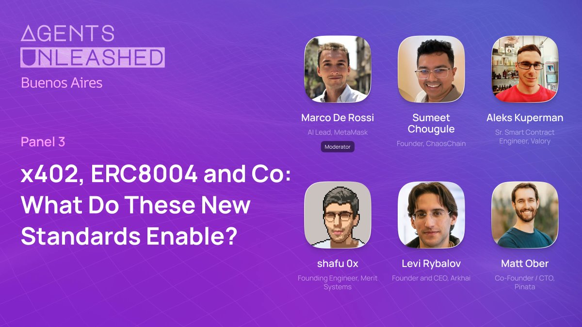 autonolas's tweet image. x402, ERC8004 and Co: What do these new standards enable?

Find out at Agents Unleashed Buenos Aires with an expert lineup 👇

@marco_derossi, AI Lead, @MetaMask
@_sumeetc, Founder, @Ch40sChain
@kupermind, Sr. Smart Contract Engineer, @valoryag
@shafu0x, Founding Engineer,…