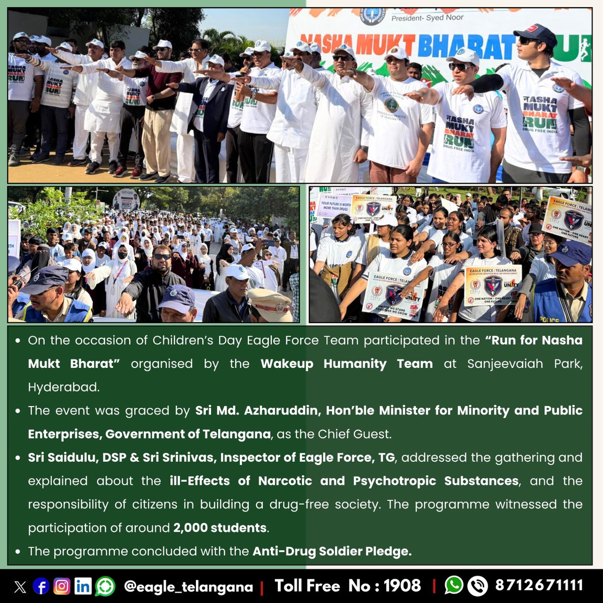 EAGLE_TELANGANA's tweet photo. Telangana EAGLE Force Team on the occasion of #childrensday participated in the ‘Run for Nasha Mukt Bharat’ organised by Wakeup Humanity Team at Sanjeevaiah Park, Hyd. 
Toll Free No: 1908
@TelanganaDGP @narcoticsbureau @TelanganaCMO
@cp_nizamabad @cpramagundam #drugfreetelangana https://t.co/AaSs3GOfBV