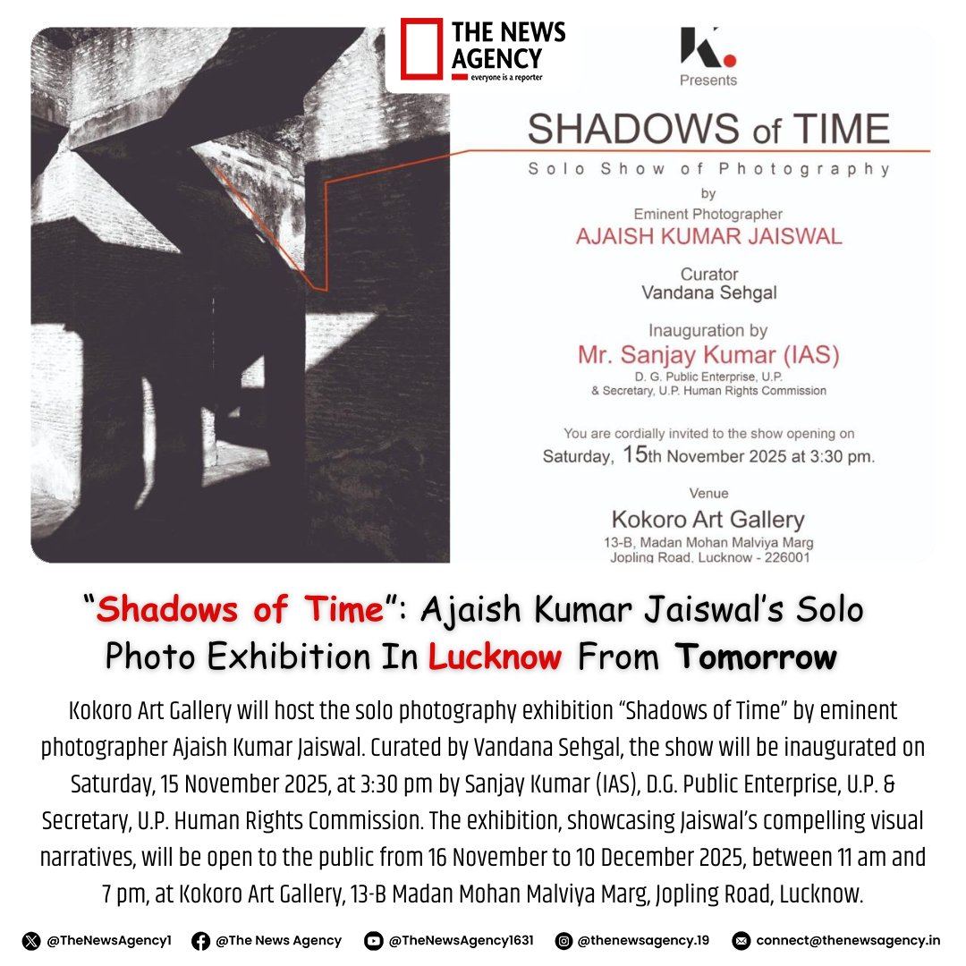 TheNewsAgency1's tweet photo. #ShadowsOfTime #AjaishKumarJaiswal #PhotographyExhibition #LucknowEvents #ArtInLucknow #KokoroArtGallery #LucknowNews #UP https://t.co/htwbO1p1lf
