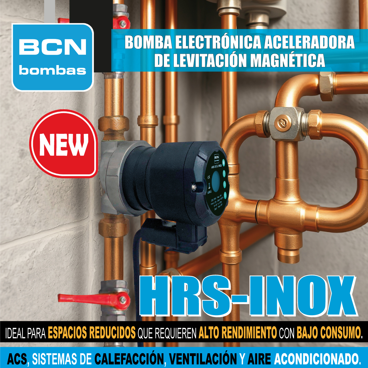 Desde BCN bombas presentamos la Bomba Electrónica Aceleradora de Levitación Magnética HRS- INOX: compacta, silenciosa y ultra eficiente.
Ideal para espacios reducidos que requieren alto rendimiento con bajo consumo.

Para más información bcnbombas.com