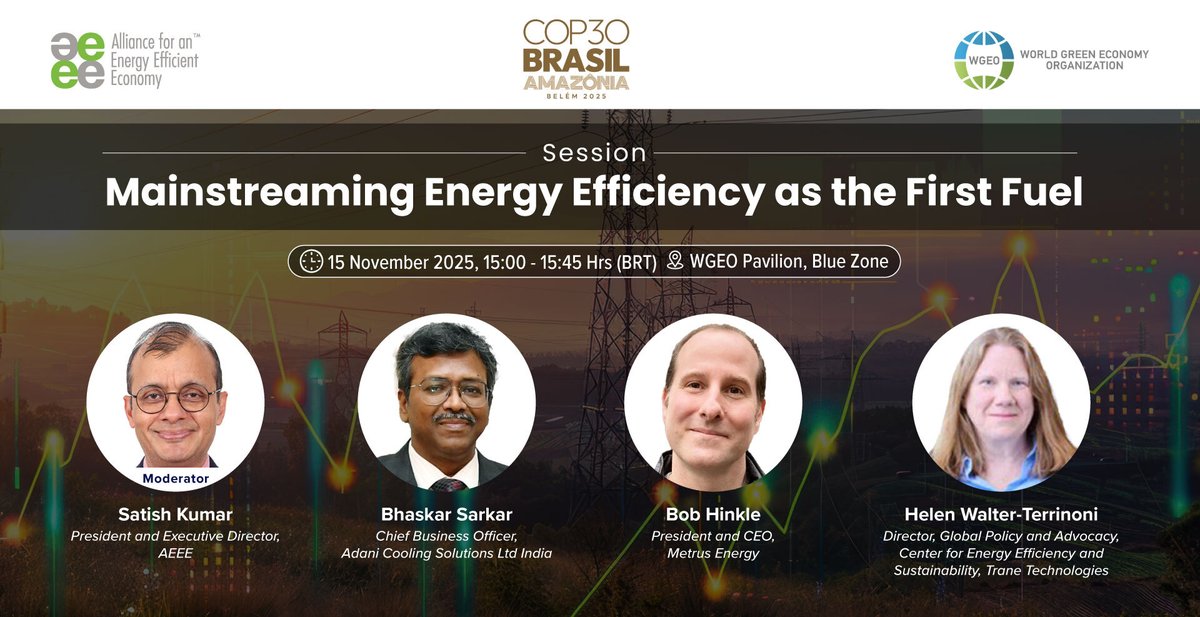 #AEEE at #COP30

Join us for an engaging session on ‘Mainstreaming #EnergyEfficiency as the First Fuel’ at COP30 Brazil. This session will spotlight energy efficiency as the world’s first fuel, the fastest, cleanest and most cost-effective route to climate goals and economic