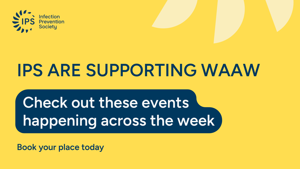 IPS_Infection's tweet photo. Next week is #WAAW2025, a chance to learn, connect, and take action against antimicrobial resistance (AMR). Take a look at some events happening at IPS and beyond that offer insight, tools, and networking opportunities to strengthen your practice: https://t.co/2FoGAHh2dN https://t.co/mwVkpMMDMp