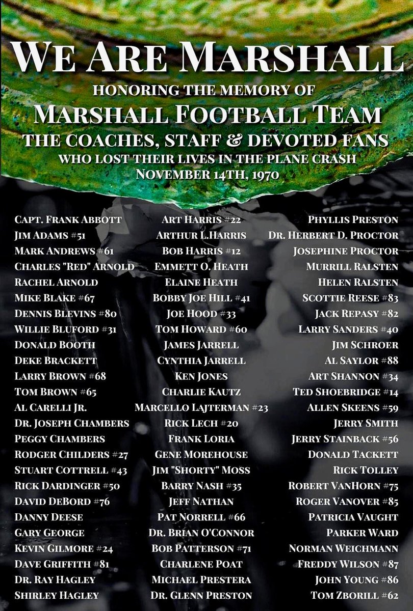 They will live on forever. We honor the 75 today 55 years after they gave everything for Marshall University. Our story is one of a kind and our comeback is even greater. We Are Marshall and from the ashes we rose! 💚💚💚